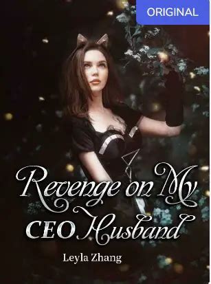 On a dare, Amber pretented to be into him then broke up with him in front of everyone a week later. . Revenge on my ceo husband wattpad